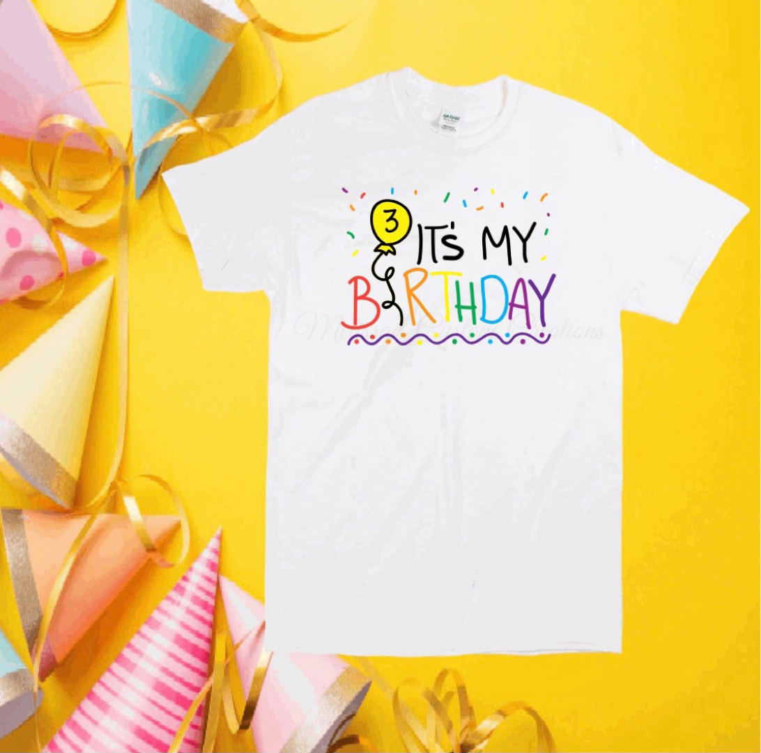 "It's My Birthday" Personalized with Age T-Shirt