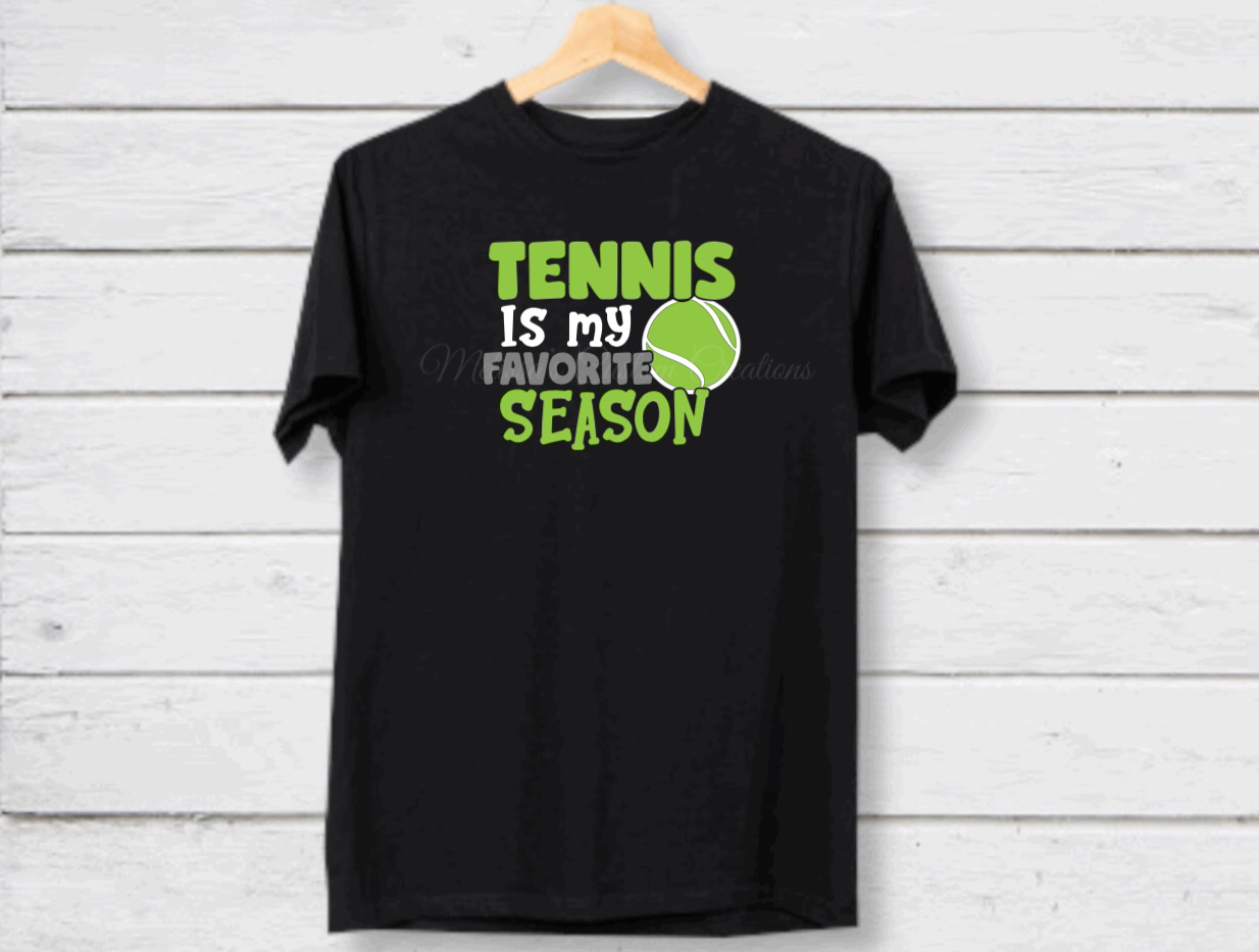 "Tennis is My Favorite Season" T-Shirt