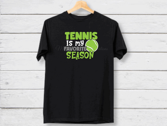 "Tennis is My Favorite Season" T-Shirt