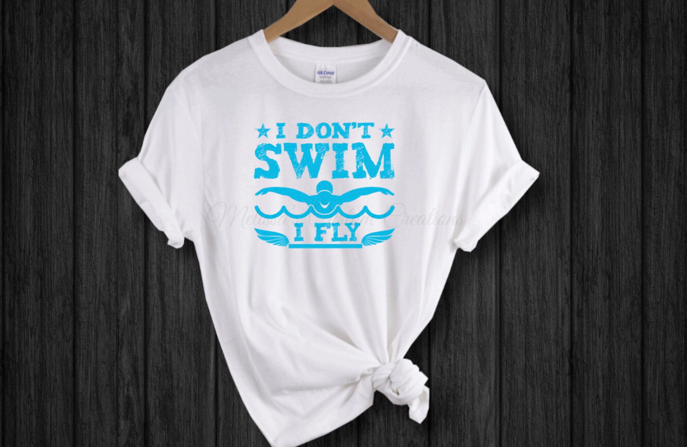 "I Don't Swim, I Fly" T-Shirt