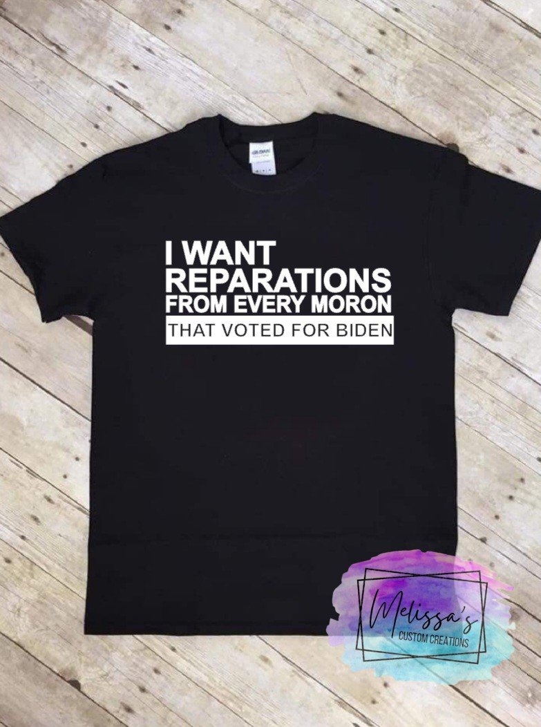 "I Want Reparations" T-Shirt