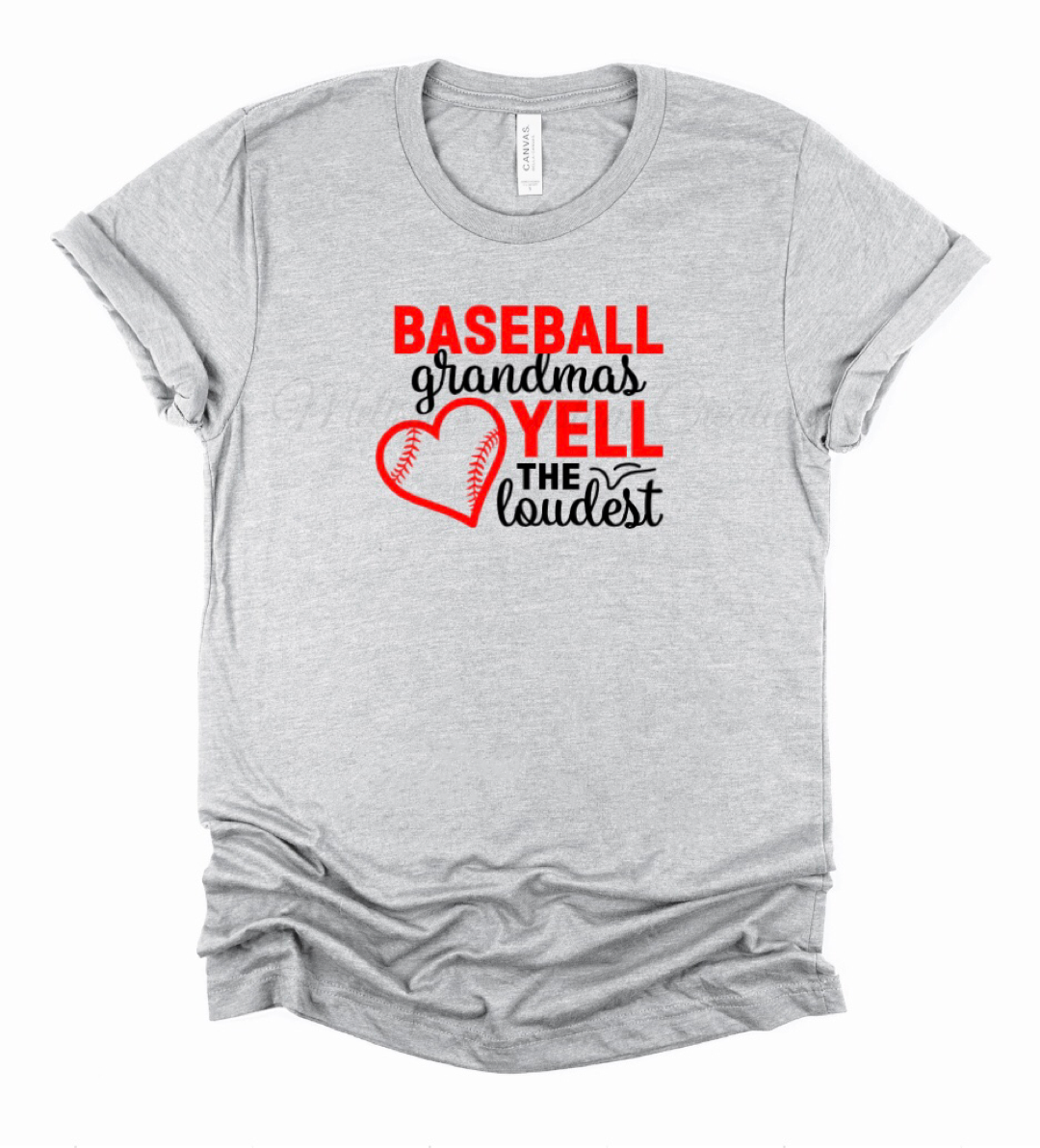 Baseball Grandmas Yell The Loudest T-Shirt