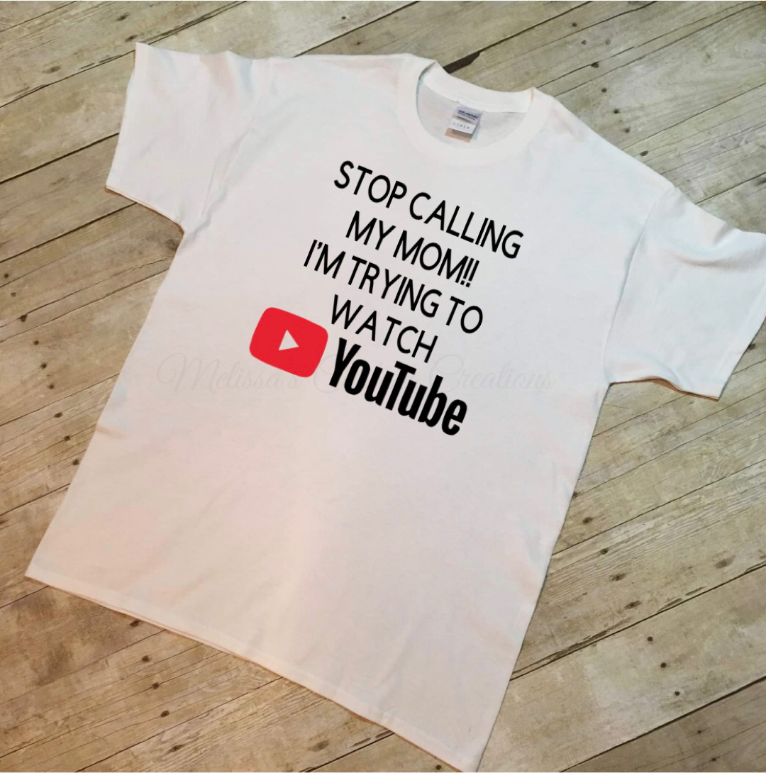 "Stop Calling My Mom" T-shirt