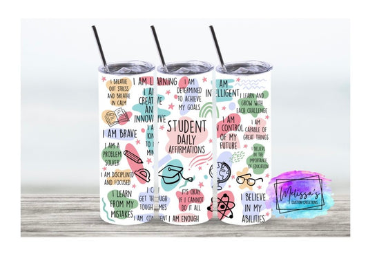 Student Daily Affirmations Tumbler