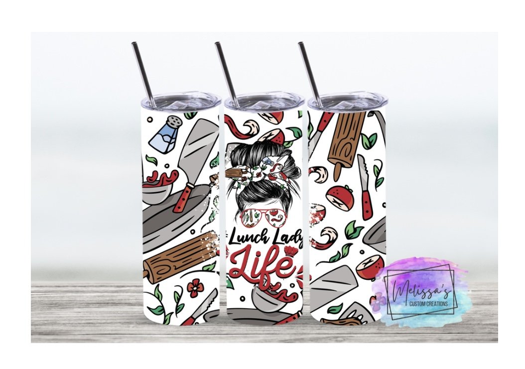 Lunch Lady Life Tumbler