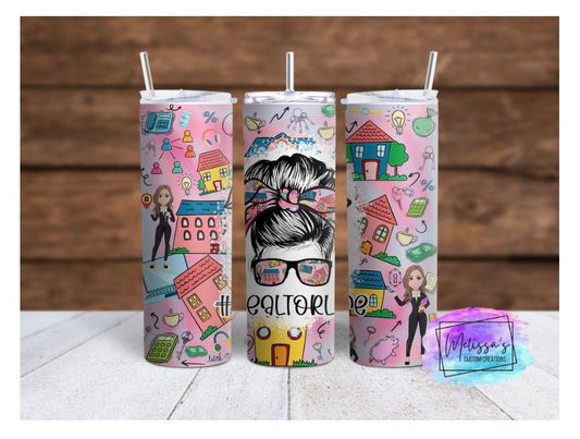 Realtor Life Messy Bun Tumbler