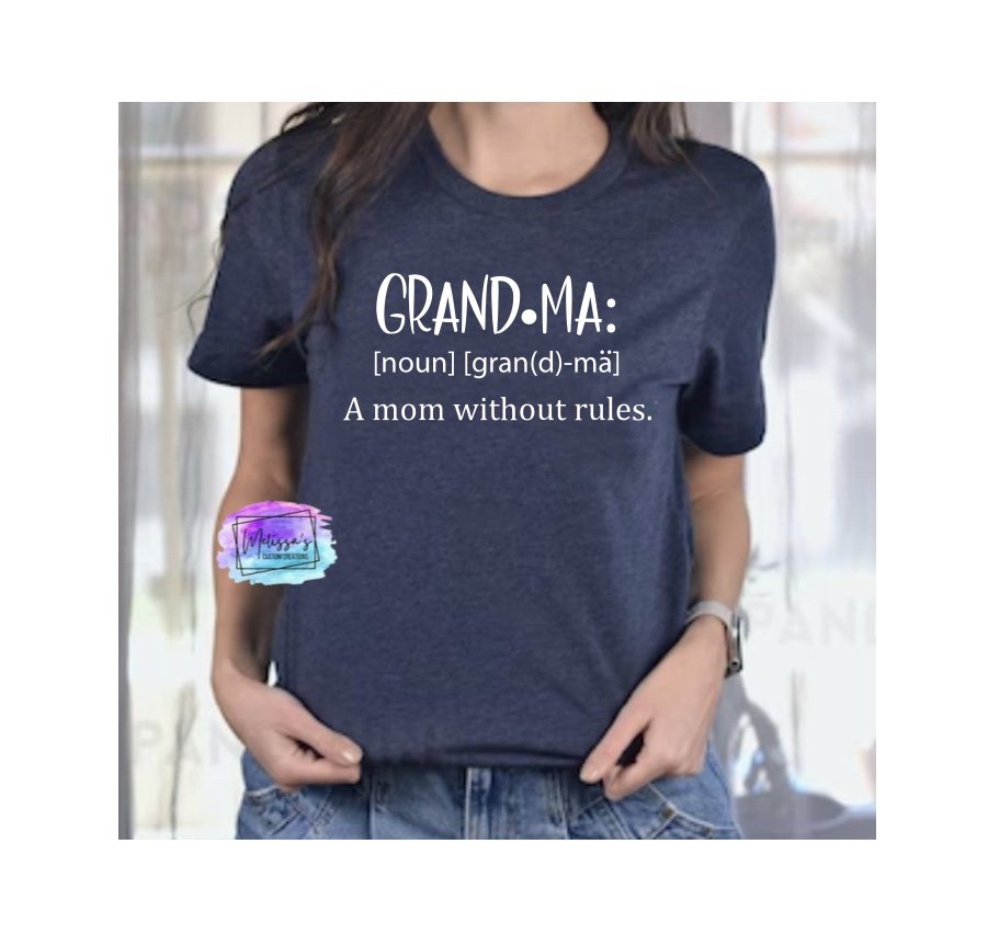 Grandma Definition T-Shirt (Choose your colors)