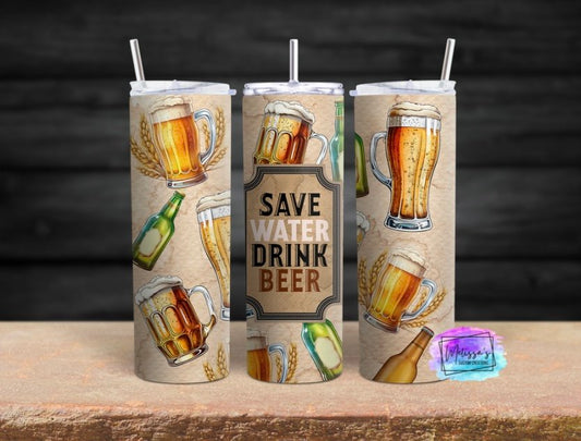 Save Water, Drink Beer Tumbler