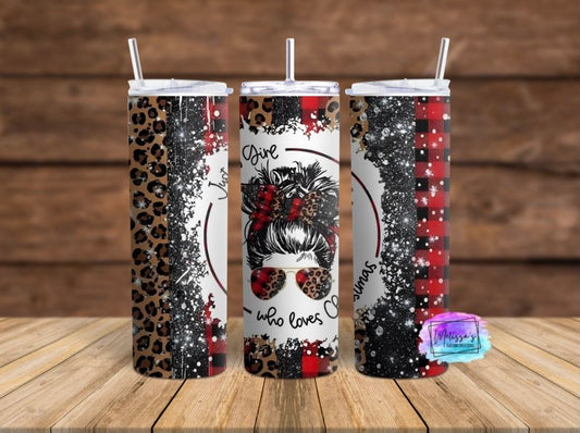 Just A Girl Who Loves Christmas Tumbler