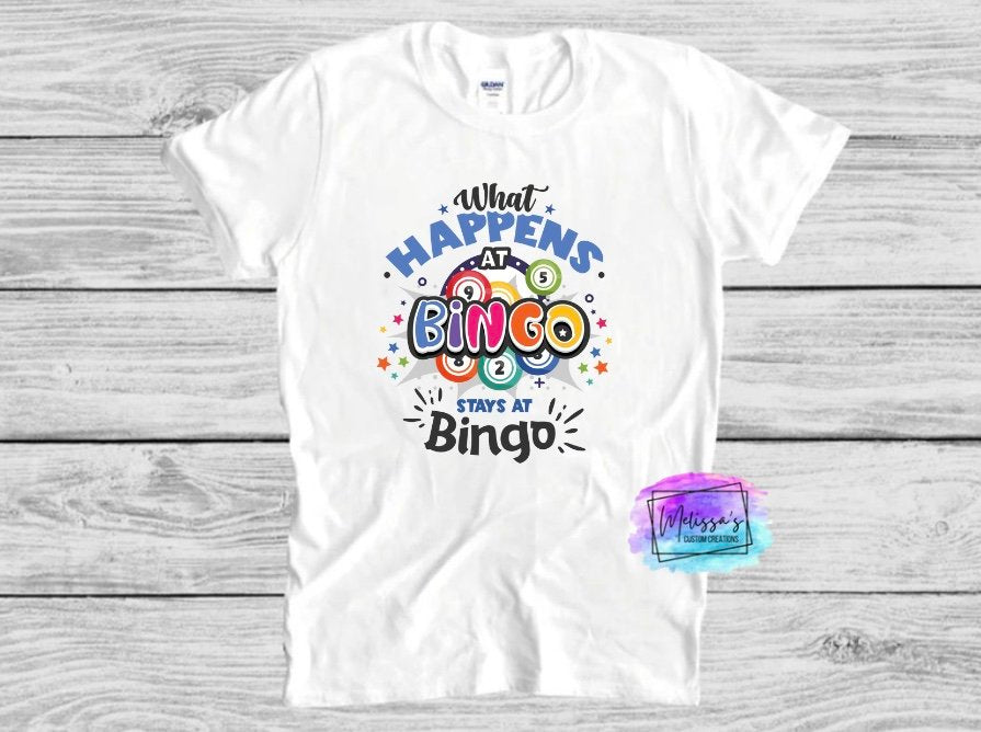 What Happens at BINGO T-Shirt