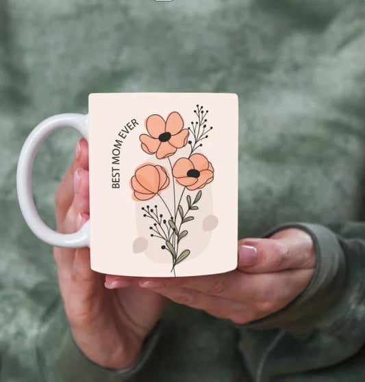 Best Mom Ever Mug