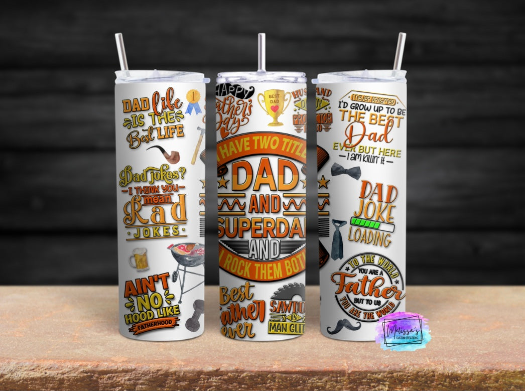 I Have Two Titles Tumbler