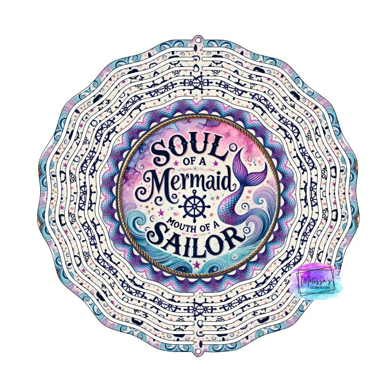 Soul of a Mermaid Mouth of a Sailor Wind Spinner