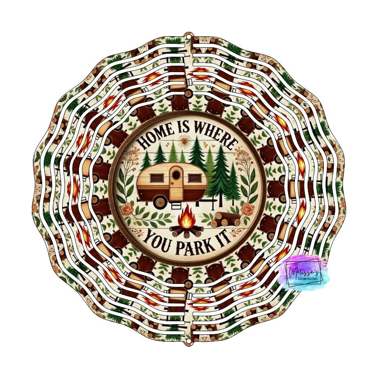 Home is Where You Park It Wind Spinner