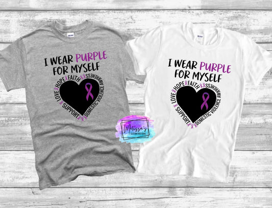 I Wear Purple for Myself T-Shirt