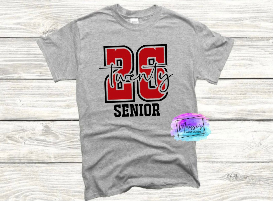Twenty 26 Senior T-Shirt (Choose your colors)