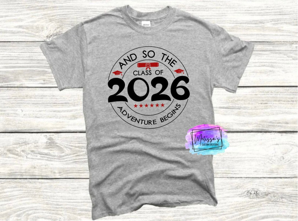 Adventure Begins Class of 2026 T-Shirt
