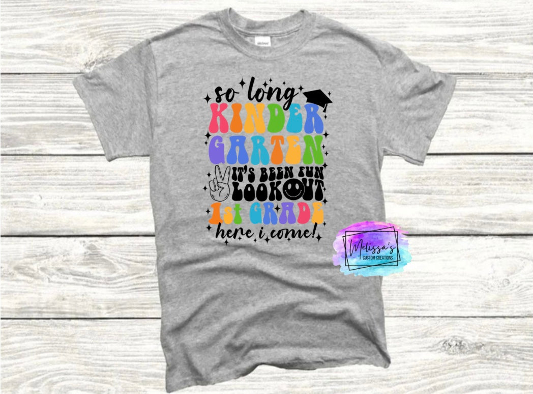 So Long Kindergarten T-Shirt