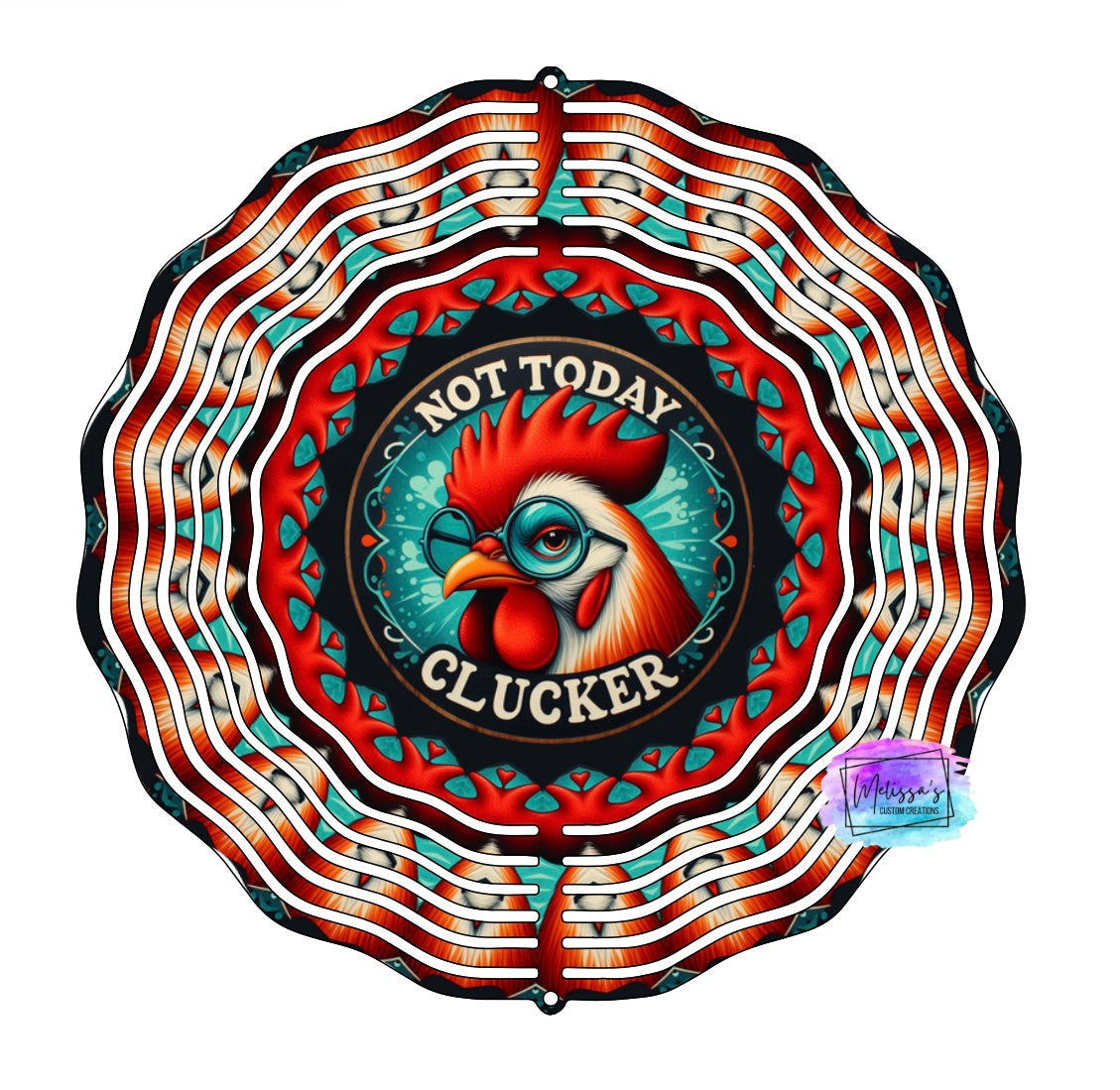 Not Today Clucker Wind Spinner