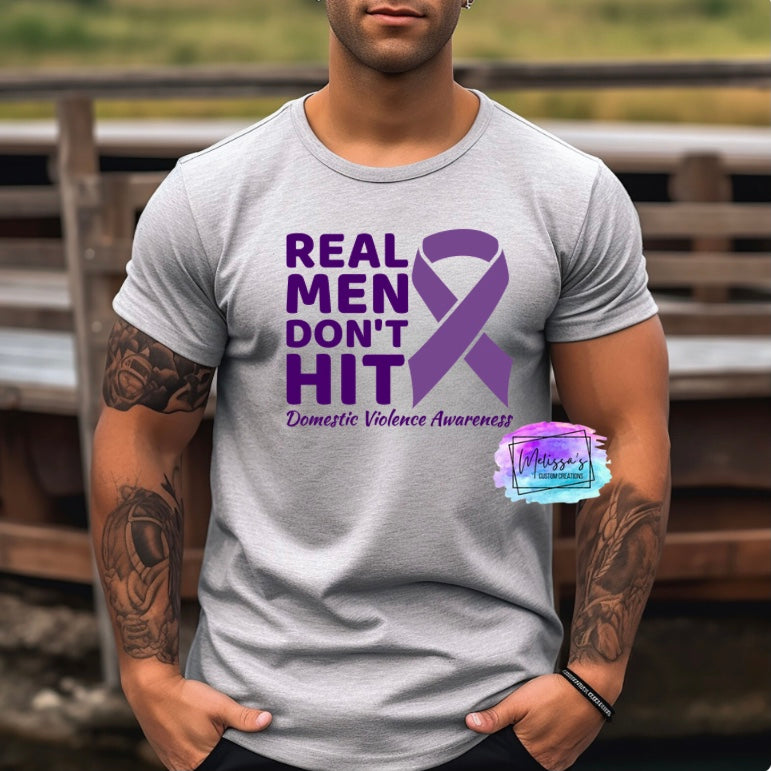 Real Men Don't Hit T-Shirt