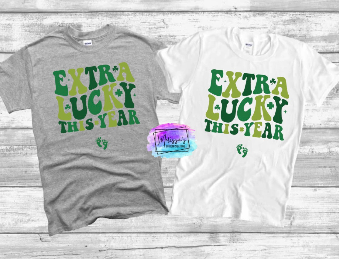 Extra Lucky This Year T-Shirt