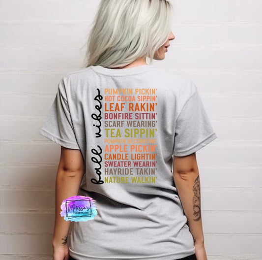 Fall Vibes T-Shirt