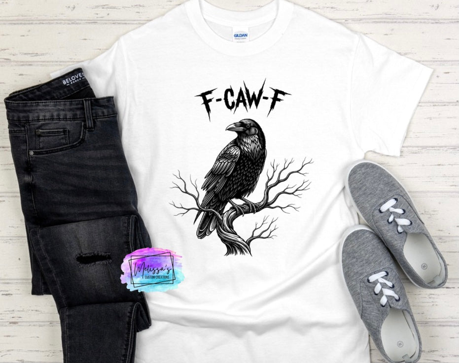 F-CAW-F T-Shirt