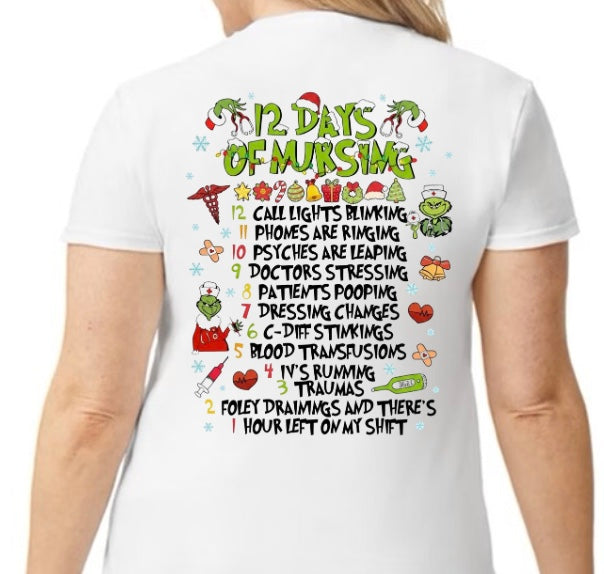 12 Days of Nursing T-Shirt