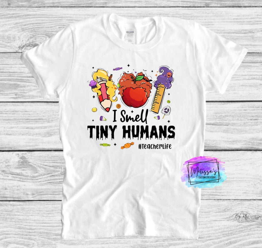 I Smell Tiny Humans T-Shirt