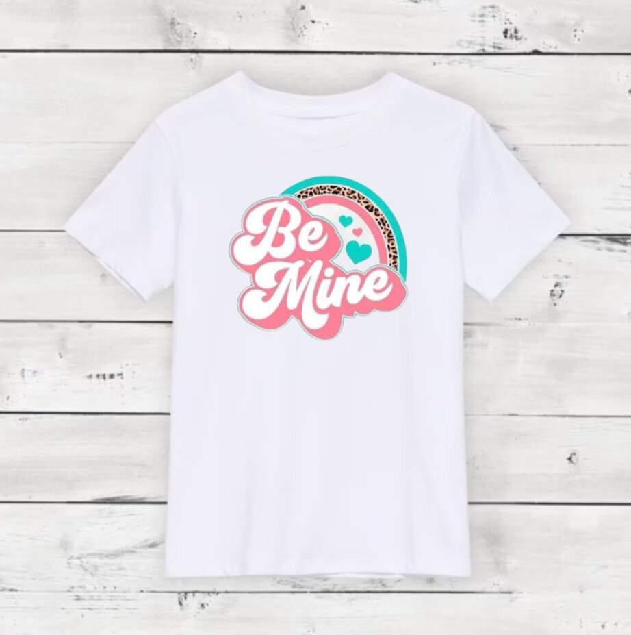 Be Mine T-Shirt