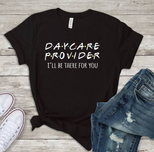 Daycare Provider T-Shirt