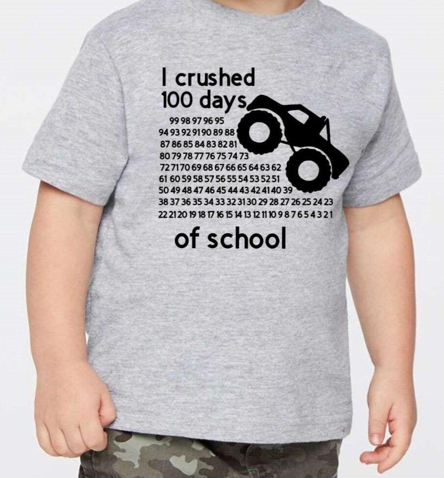 I Crushed 100 Days Of School T-Shirt