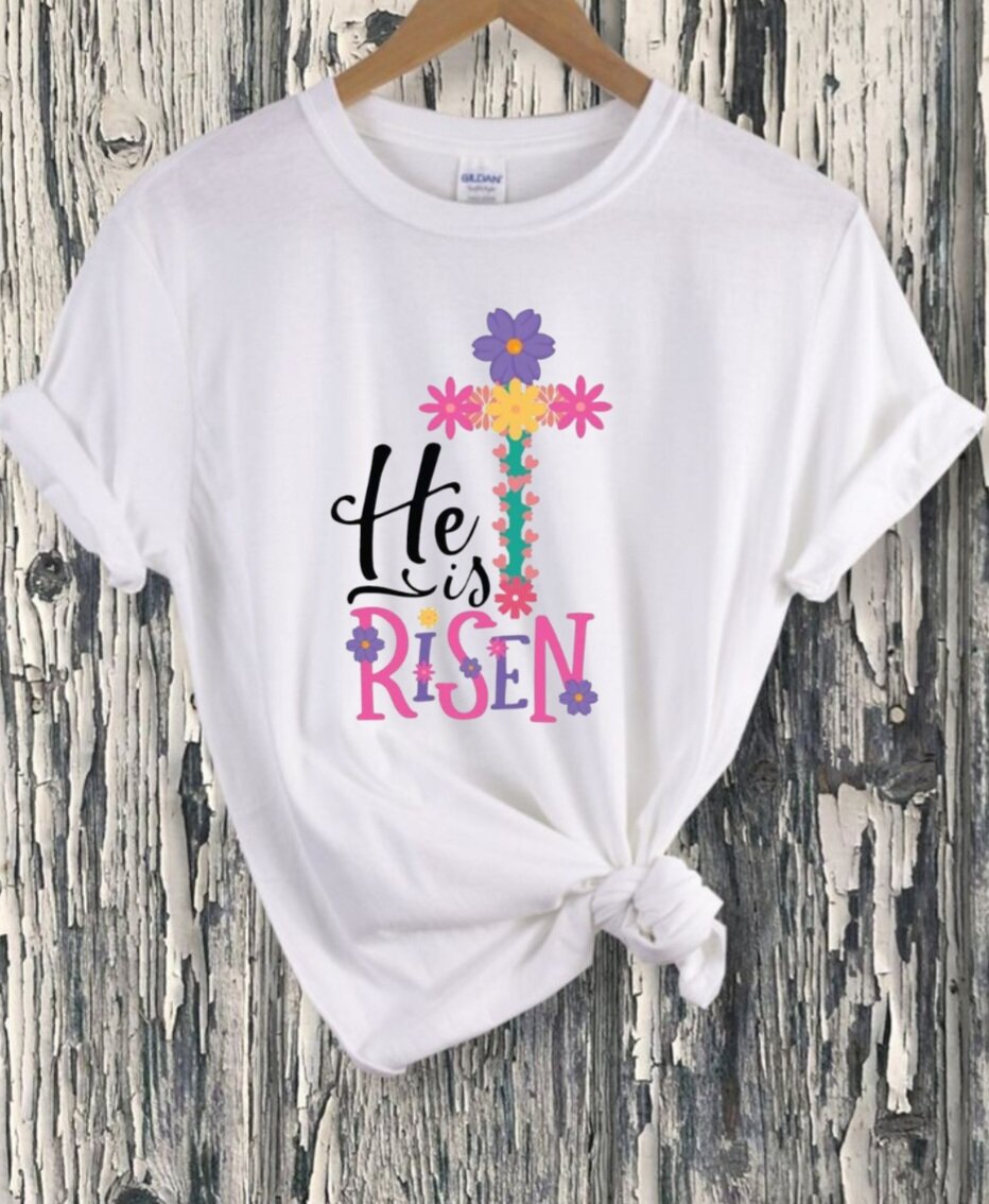 He is Risen T-Shirt