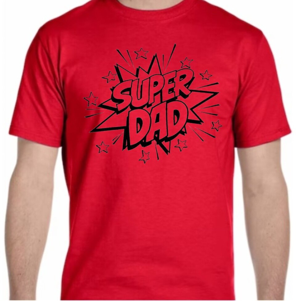 Super Dad T-Shirt