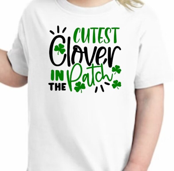 Cutest Clover in the Patch Shirt