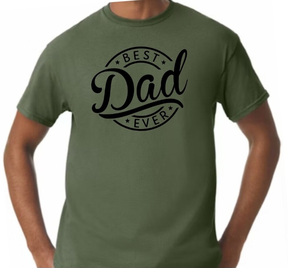 Best Dad Ever T-Shirt