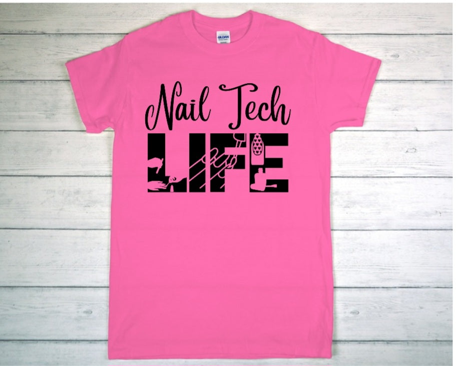 Nail Tech Life T-Shirt