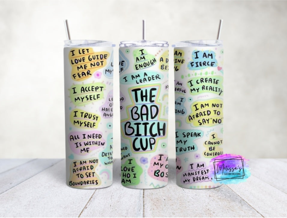 "The Bad B*tch Cup" Tumbler