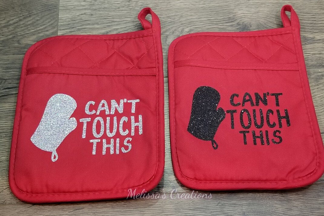 "Can't Touch This" Potholder (READY TO SHIP)