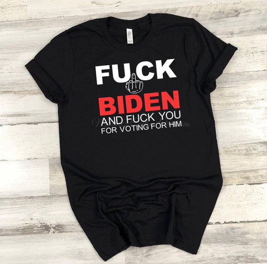 FU*K BIDEN T-SHIRT