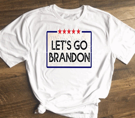 "Let's Go Brandon" T-Shirt