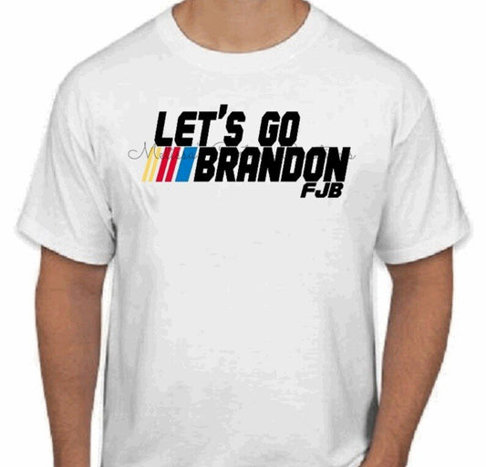 "Let's Go Brandon" T-Shirt
