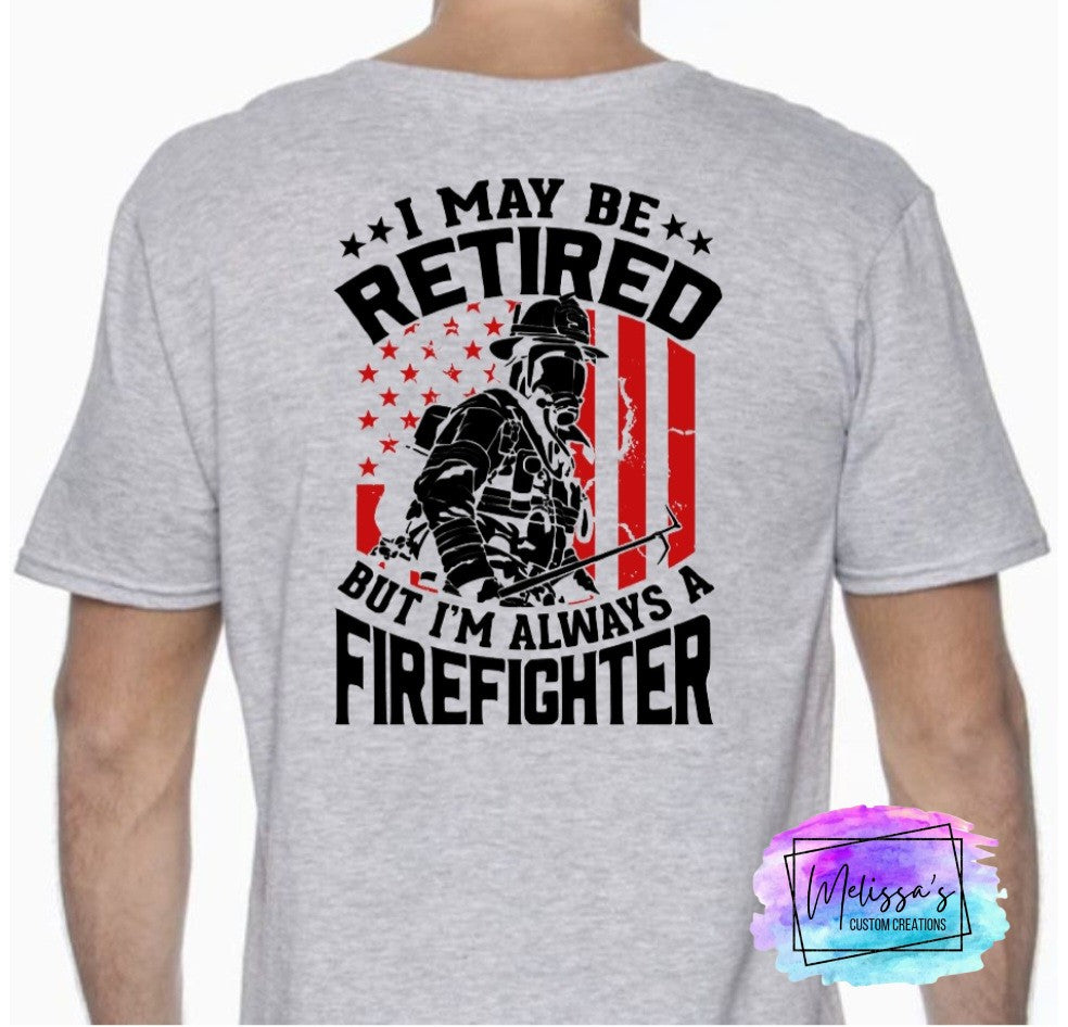 Retired Firefighter T-Shirt