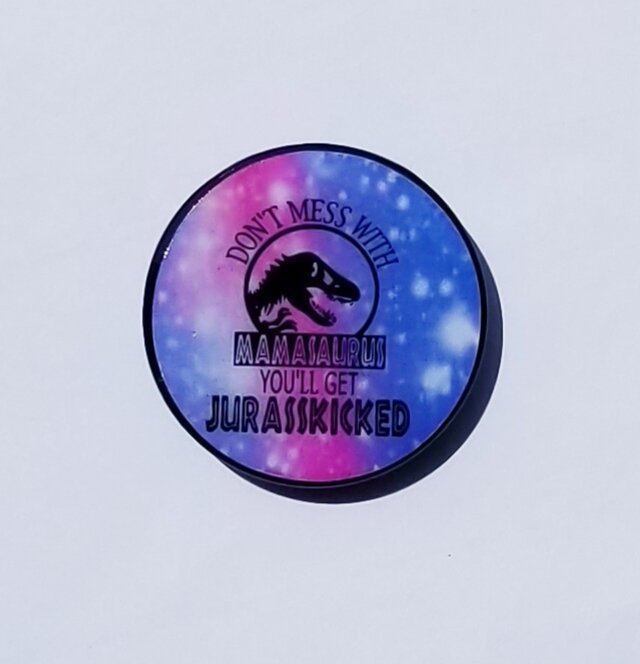 "Don't Mess With Mamasaurus" Phone Grip (READY TO SHIP)