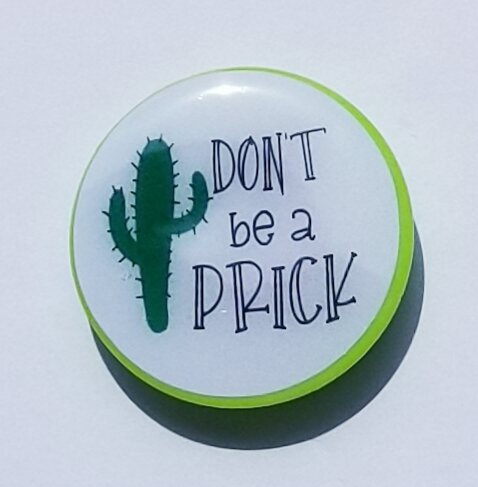 "Don't Be A Prick" Phone Grip (READY TO SHIP)