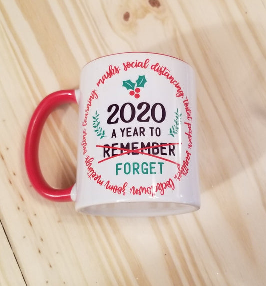 "2020, A Year to Forget" Mug