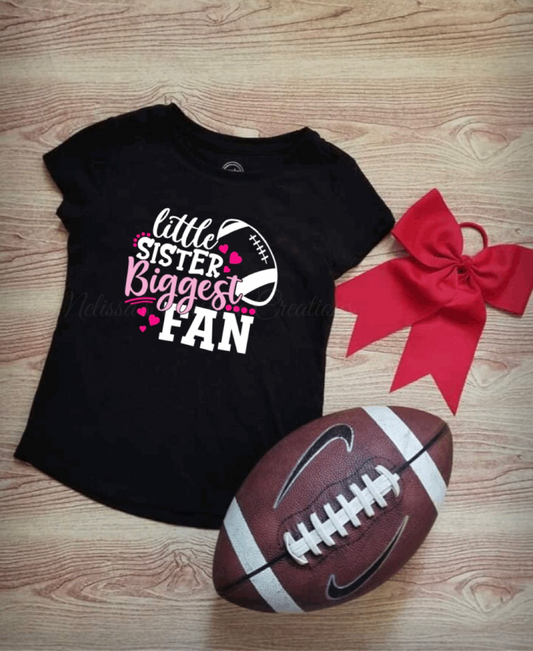 Little Sister Biggest Fan T-Shirt