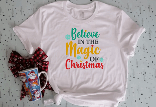 Believe In the Magic of Christmas T-Shirt