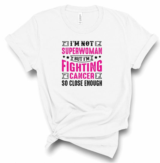 "I'm Fighting Cancer" T-Shirt