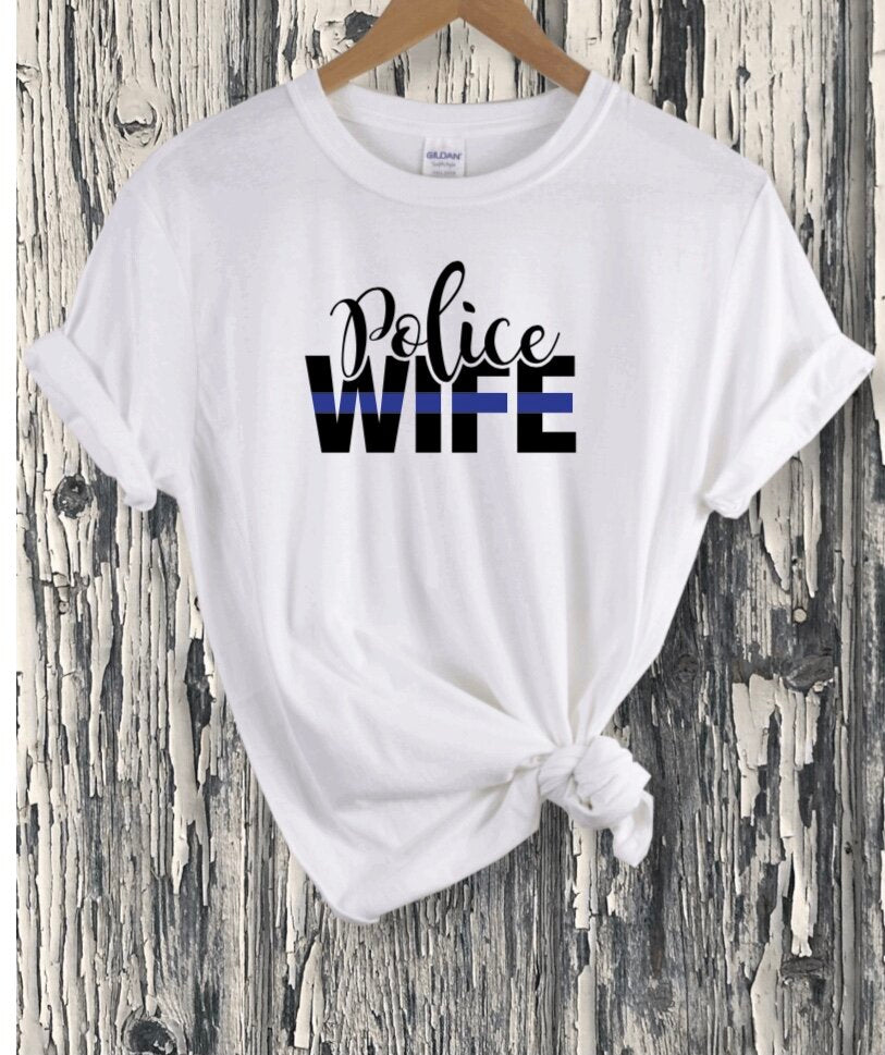 Police Wife T-Shirt